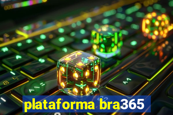 plataforma bra365